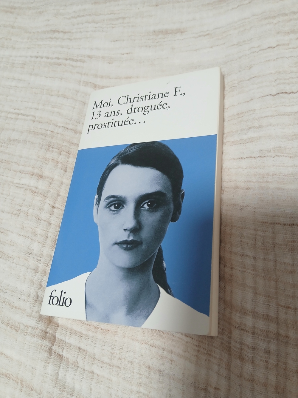 (2/15$)Livre Moi,Christiane F, 13 Ans, Droguée, Prostituée FRENCH EDITION